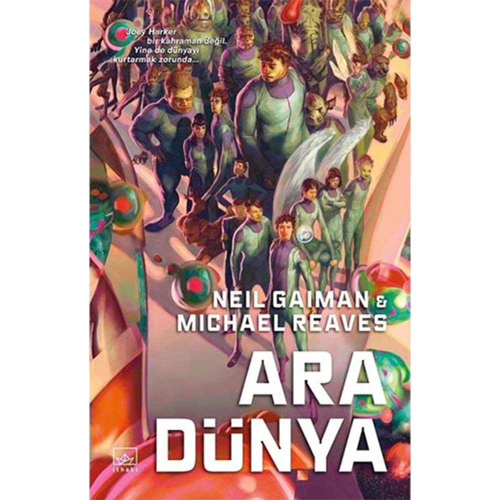 Ara Dünya Ciltli - Neil Gaiman - İthaki Yayınları