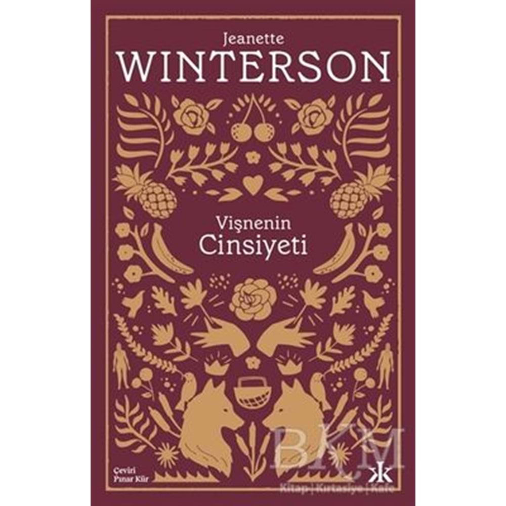 Vişnenin Cinsiyeti - Jeanette Winterson - Kafka Kitap