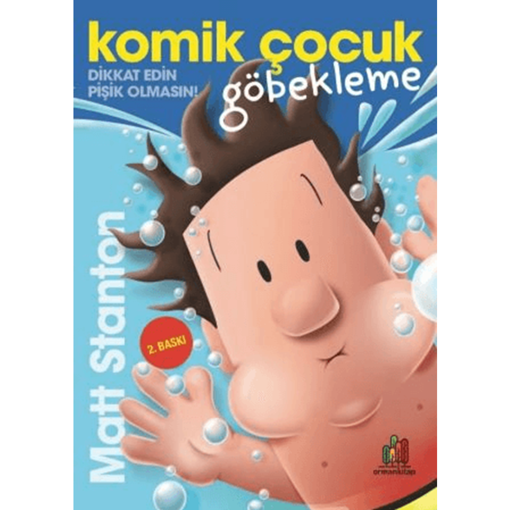 Komik Çocuk: Göbekleme - Matt Stanton - Orman Kitap