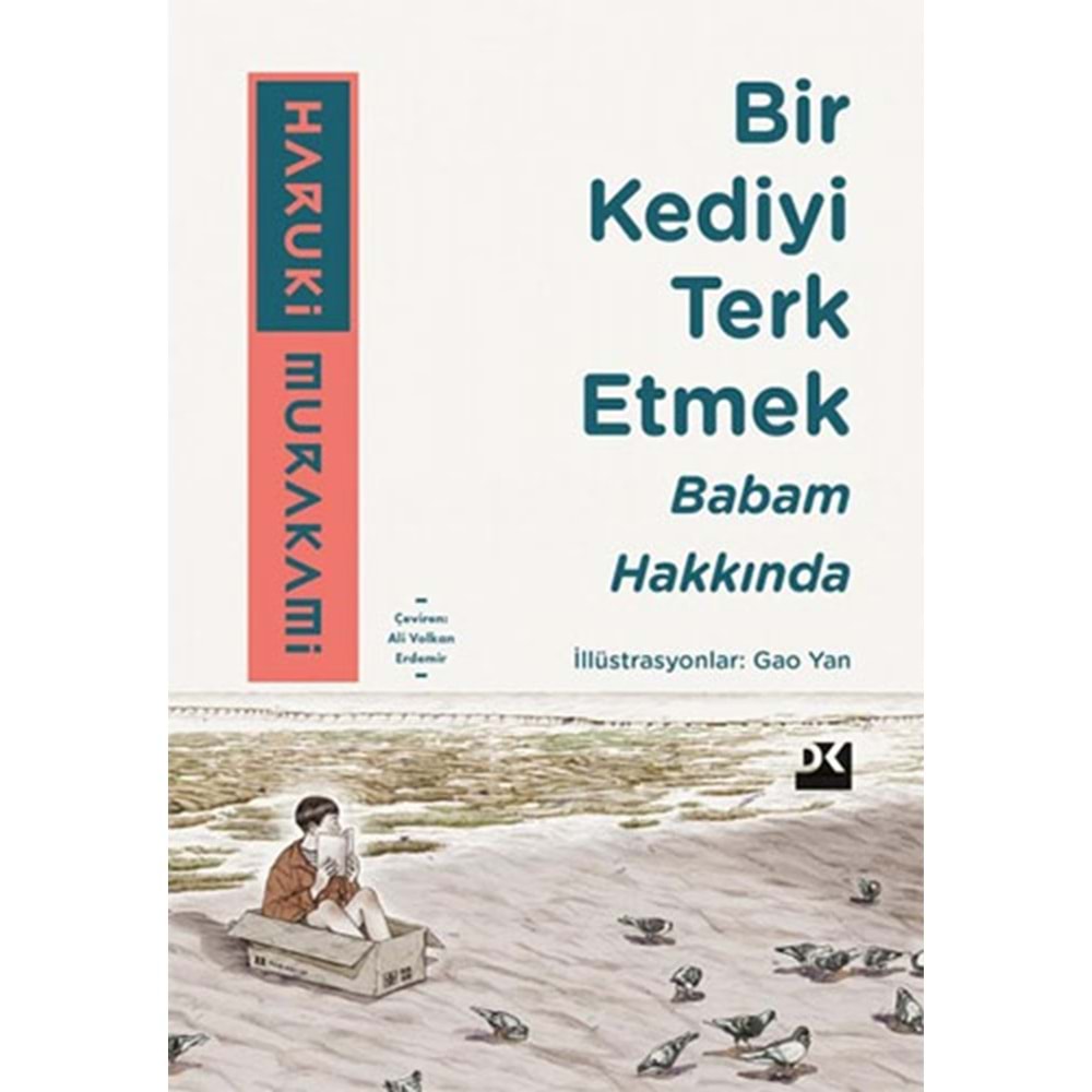 Bir Kediyi Terk Etmek Babam Hakkında - Haruki Murakami - Doğan Kitap