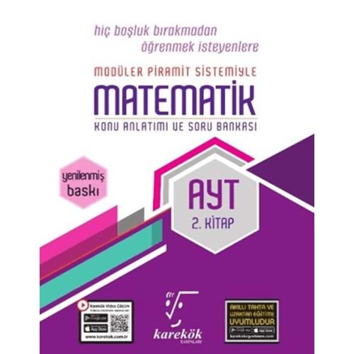 AYT Modüler Piramit Sistemiyle Matematik Konu Anlatımı ve Soru Bankası 2. Kitap - Kolektif - Karekök Yayıncılık