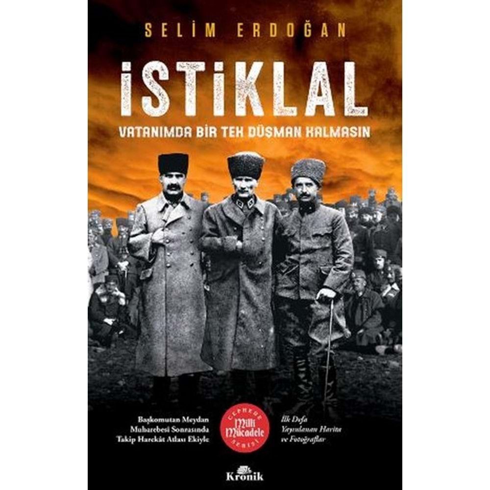 İstiklal Vatanımda Bir Tek Düşman Kalmasın - Kronik Kitap