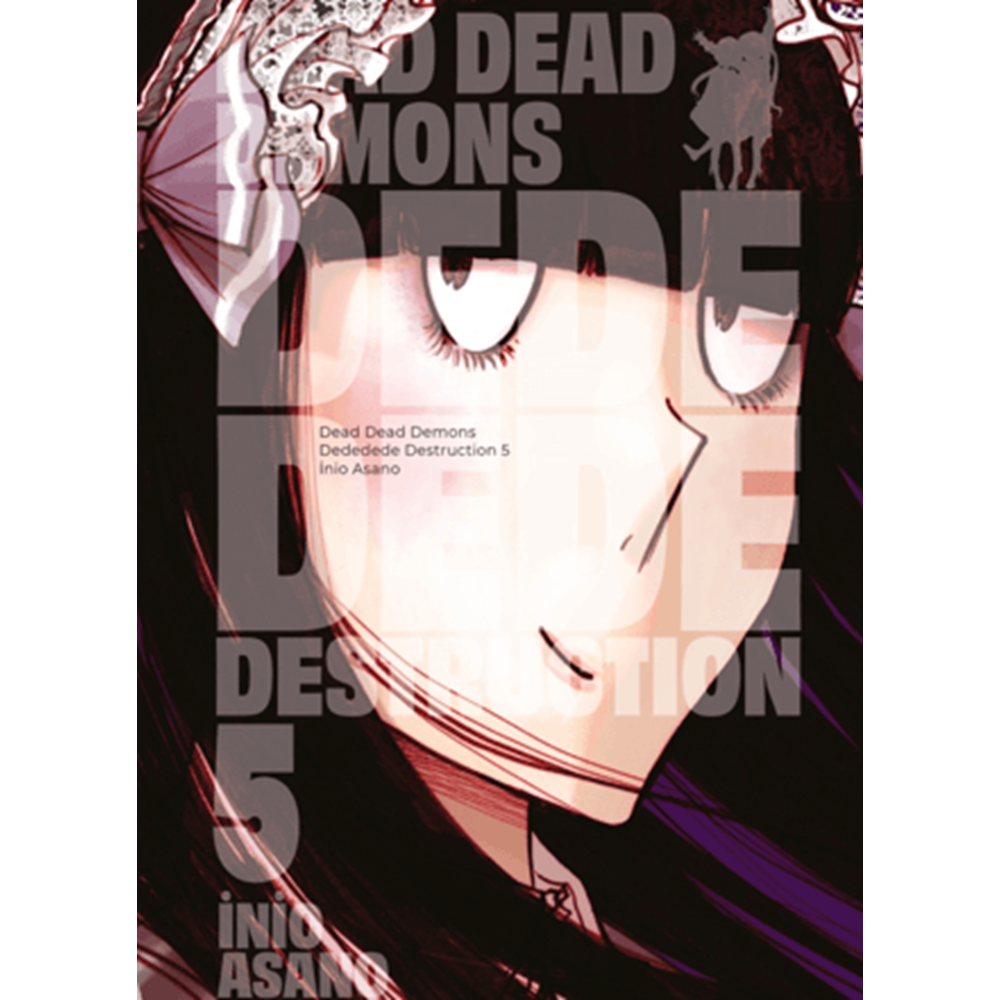 Dead Dead Demons Dededede Destruction 5. Cilt - İnio Asano - Gerekli Şeyler Yayıncılık