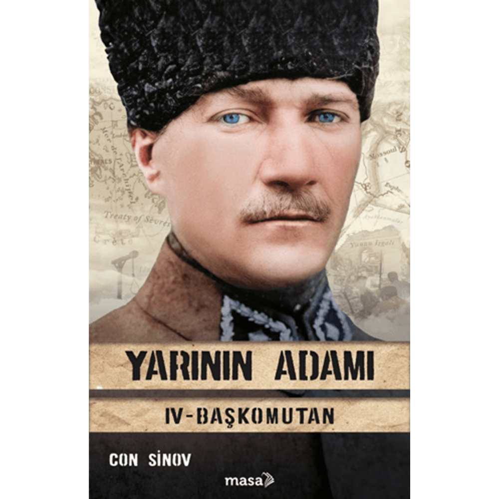 Yarının Adamı 4 - Başkomutan - Con Sinov - Masa Kitap