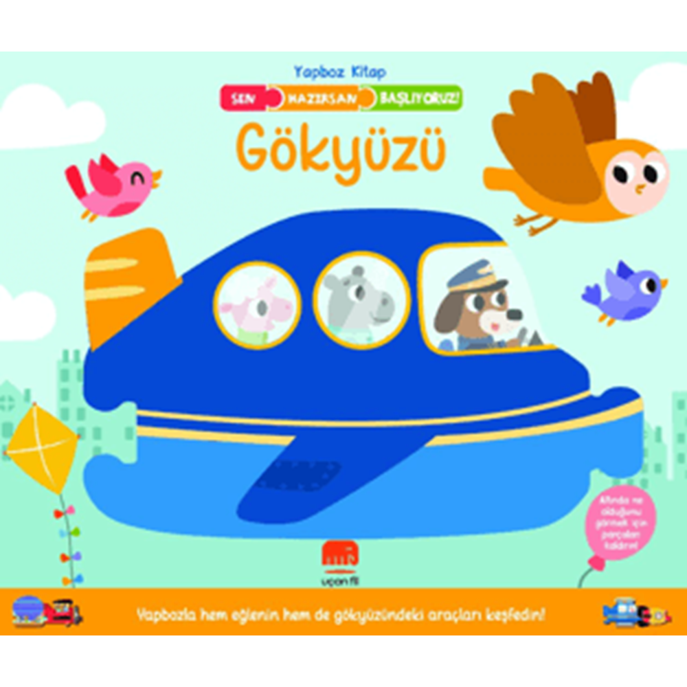 Sen Hazırsan Başlıyoruz! Gökyüzü - Rebecca Weerasekera - Uçan Fil Yayınları
