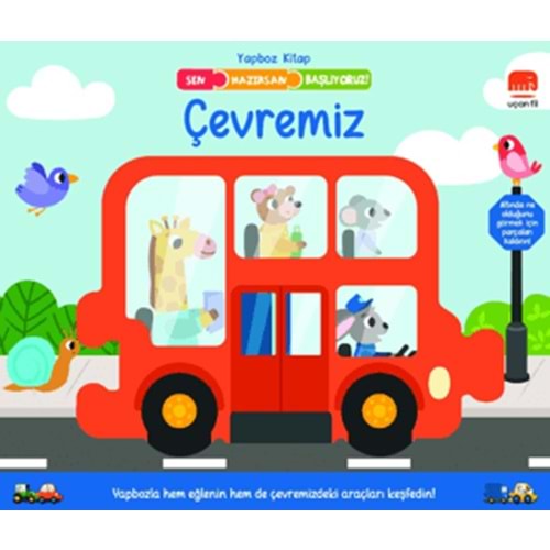 Sen Hazırsan Başlıyoruz Çevremiz - Rebecca Weerasekera - Uçan Fil Yayınları