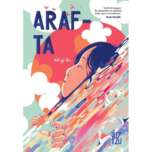 Arafta Fleksi Kapak - Deb J. J. Lee - Yuzu Kitap