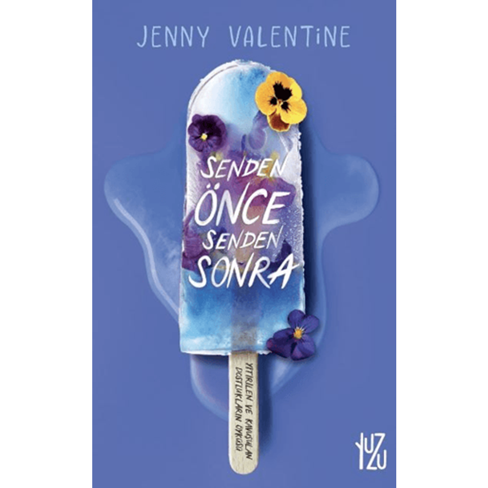 Senden Önce Senden Sonra - Jenny Valentine - Yuzu Kitap