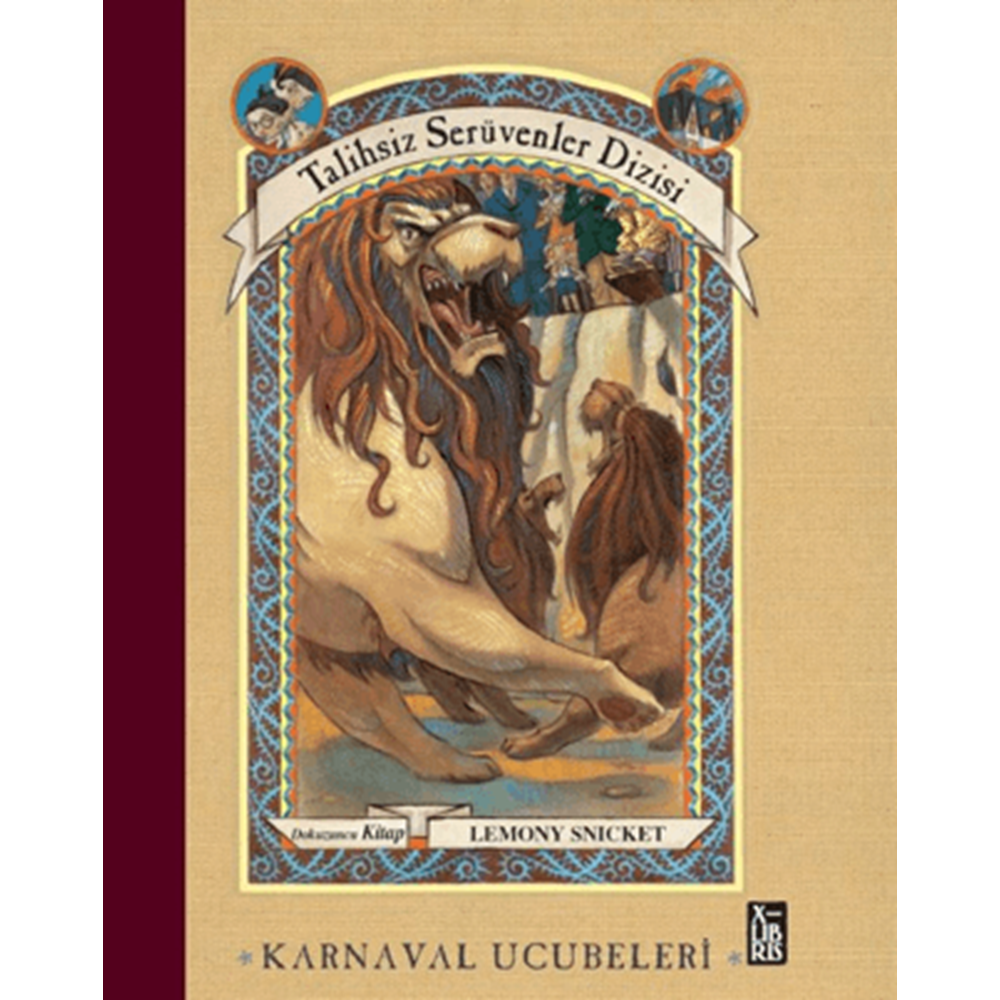 Talihsiz Serüvenler Dizisi 9 Karnaval Ucubeleri CİLTLİ - Lemony Snicket - XLIBRIS