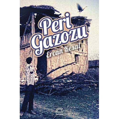 Peri Gazozu - Ercan Kesal - İletişim Yay.