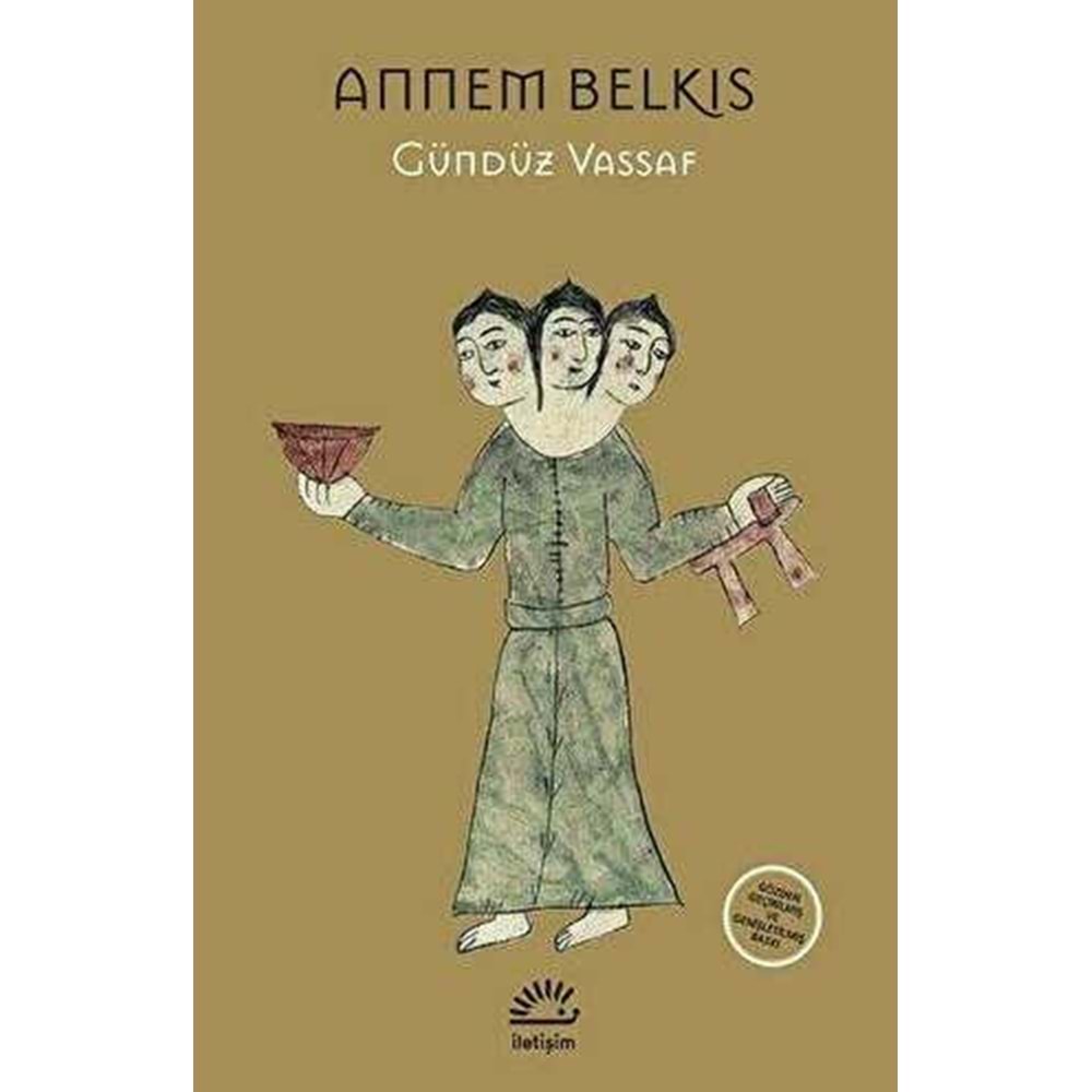 Annem Belkıs - Gündüz Vassaf - İletişim Yayınevi