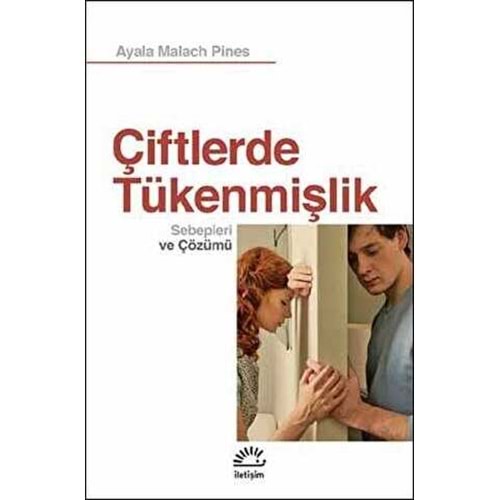 Çiftlerde Tükenmişlik - Ayala Malach Pines - İletişim Yayıncılık