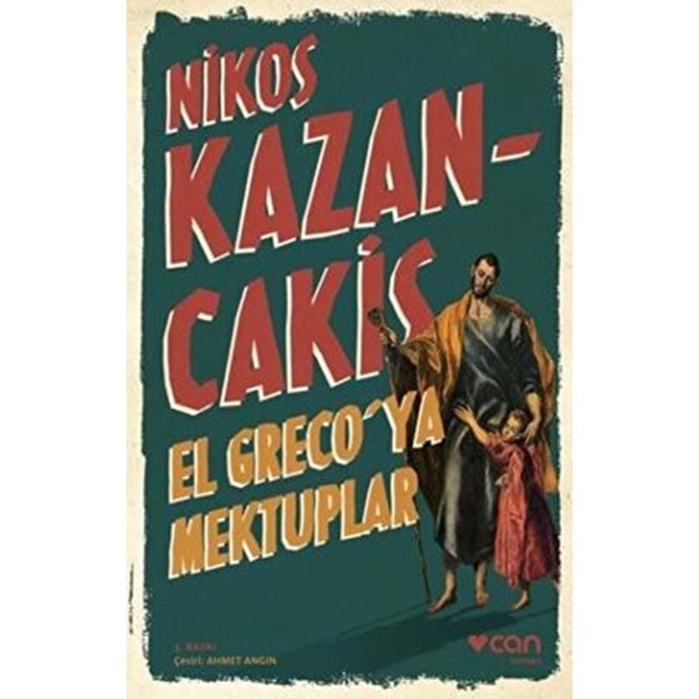 El Greco'ya Mektuplar - Nikos Kazancakis - Can Yay.