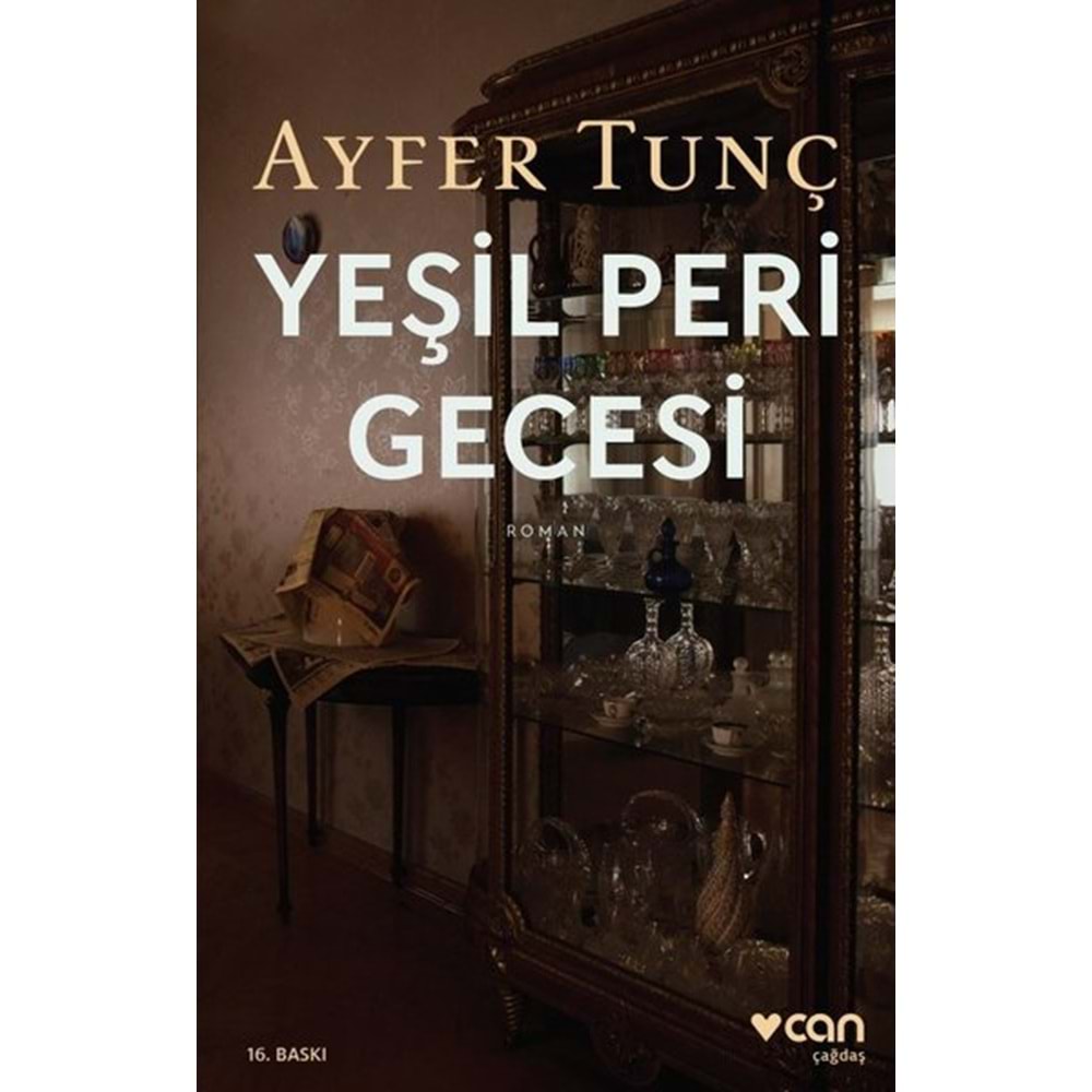 Yeşil Peri Gecesi - Ayfer Tunç - Can Yayınları