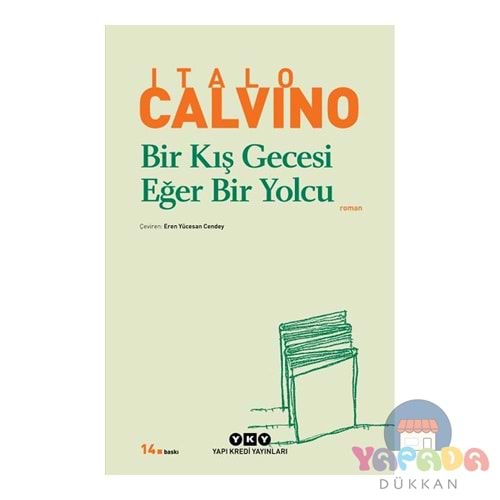Bir Kış Gecesi Eğer Bir Yolcu - Italo Calvino - YKY.