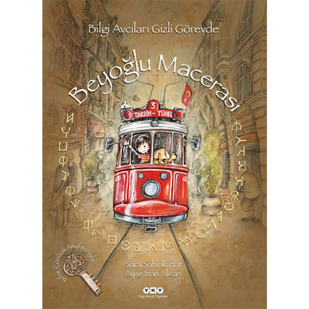 Bilgi Avcıları Gizli Görevde - Beyoğlu Macerası - Sara Şahinkanat - YK