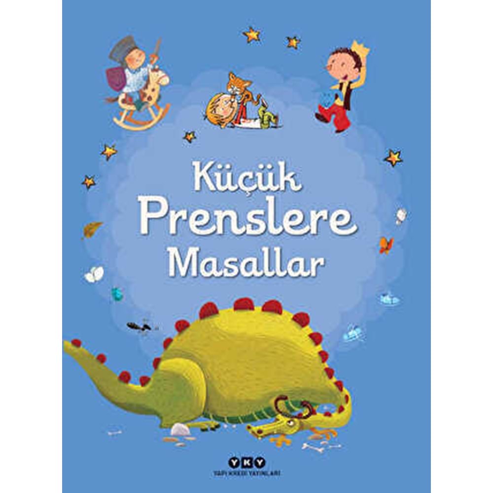 Küçük Prenslere Masallar - Korkut Erdur, Şilan Evirgen - Yapı Kredi Yay