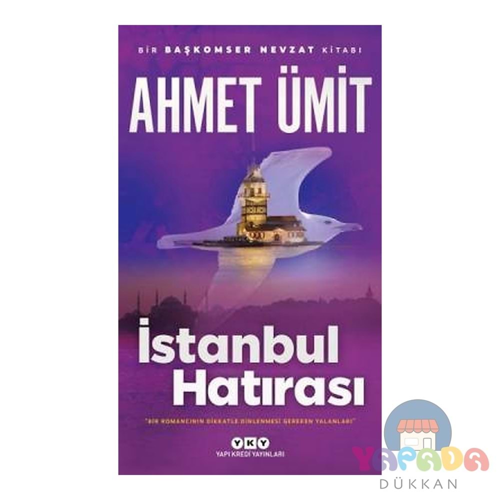 İstanbul Hatırası - Ahmet Ümit - Yapı Kredi Yayınları