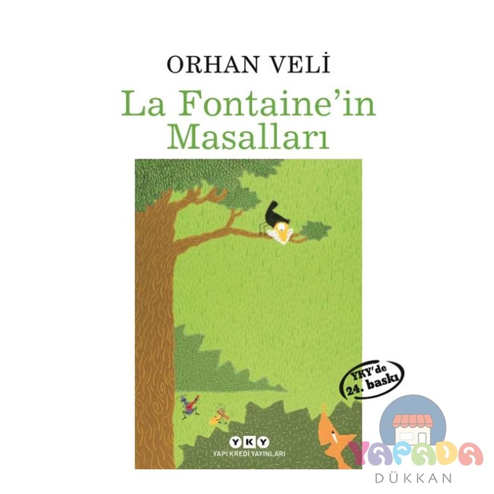 La Fontaine'in Masalları - Orhan Veli Kanık - Yapı Kredi Yayınları