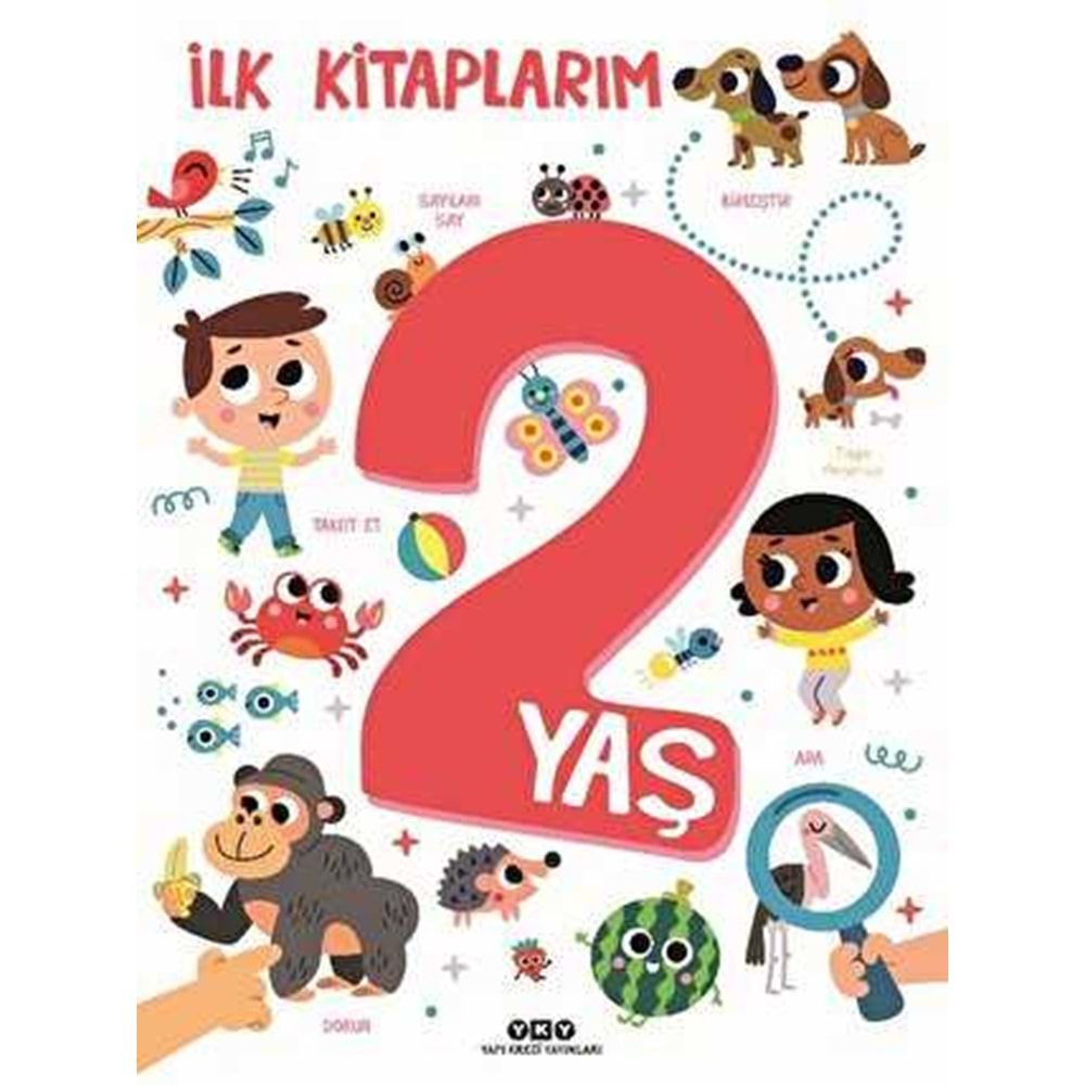 İlk Kitaplarım 2 Yaş - Tiago Americo - Yapı Kredi Yayınları