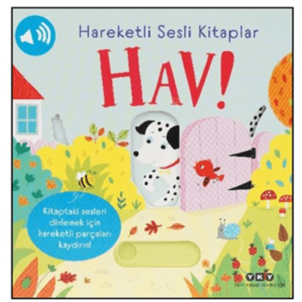 Hareketli Sesli Kitaplar – Hav! CİLTLİ - Sam Taplin - Yapı Kredi Yayınları