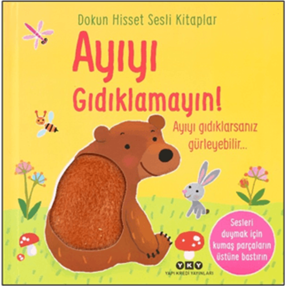 Dokun Hisset Sesli Kitaplar - Ayıyı Gıdıklamayın (Ciltli) - Sam Taplin - Yapı Kredi Yayınları