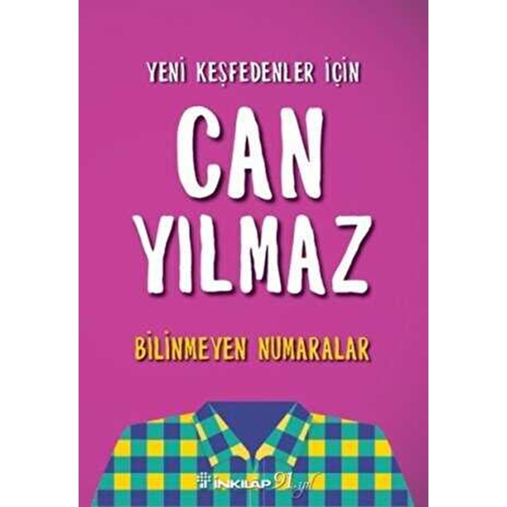 Bilinmeyen Numaralar - Can Yılmaz - İnkılap Kitabevi