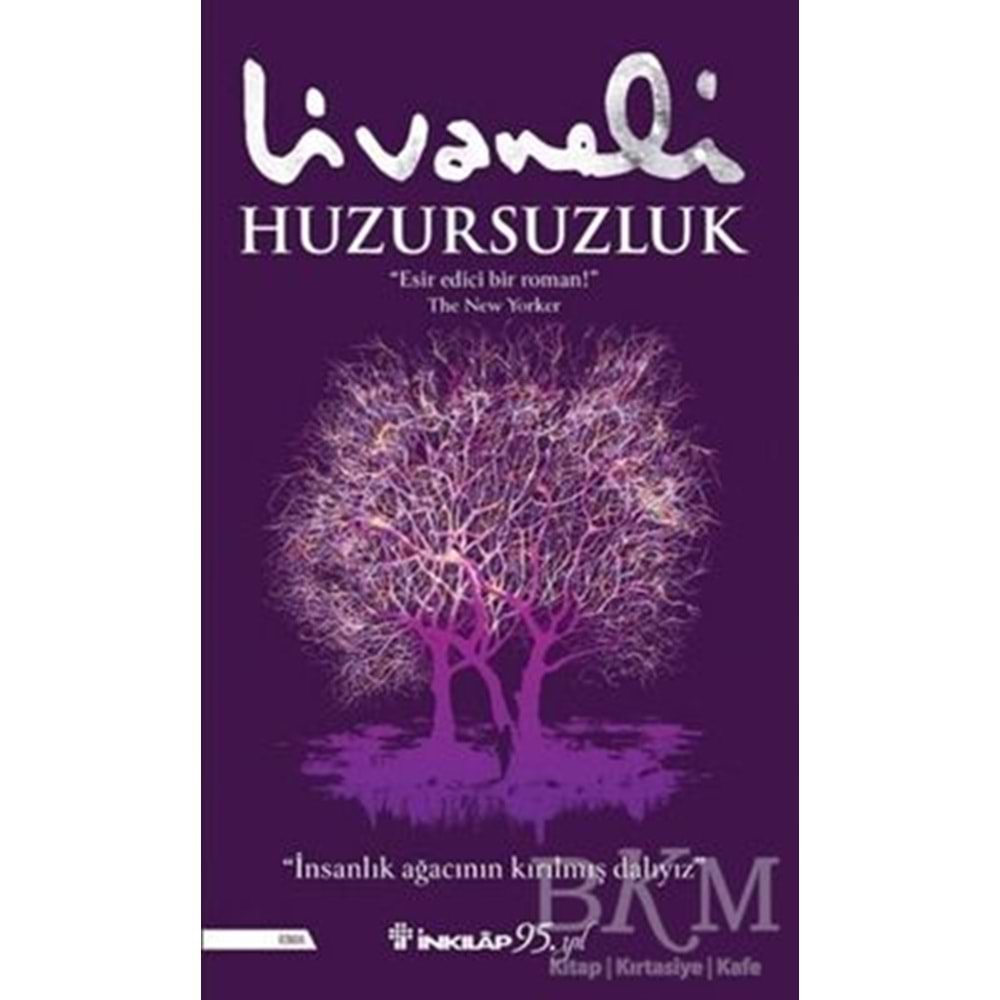 Huzursuzluk - Zülfü Livaneli - İnkılap Kitabevi