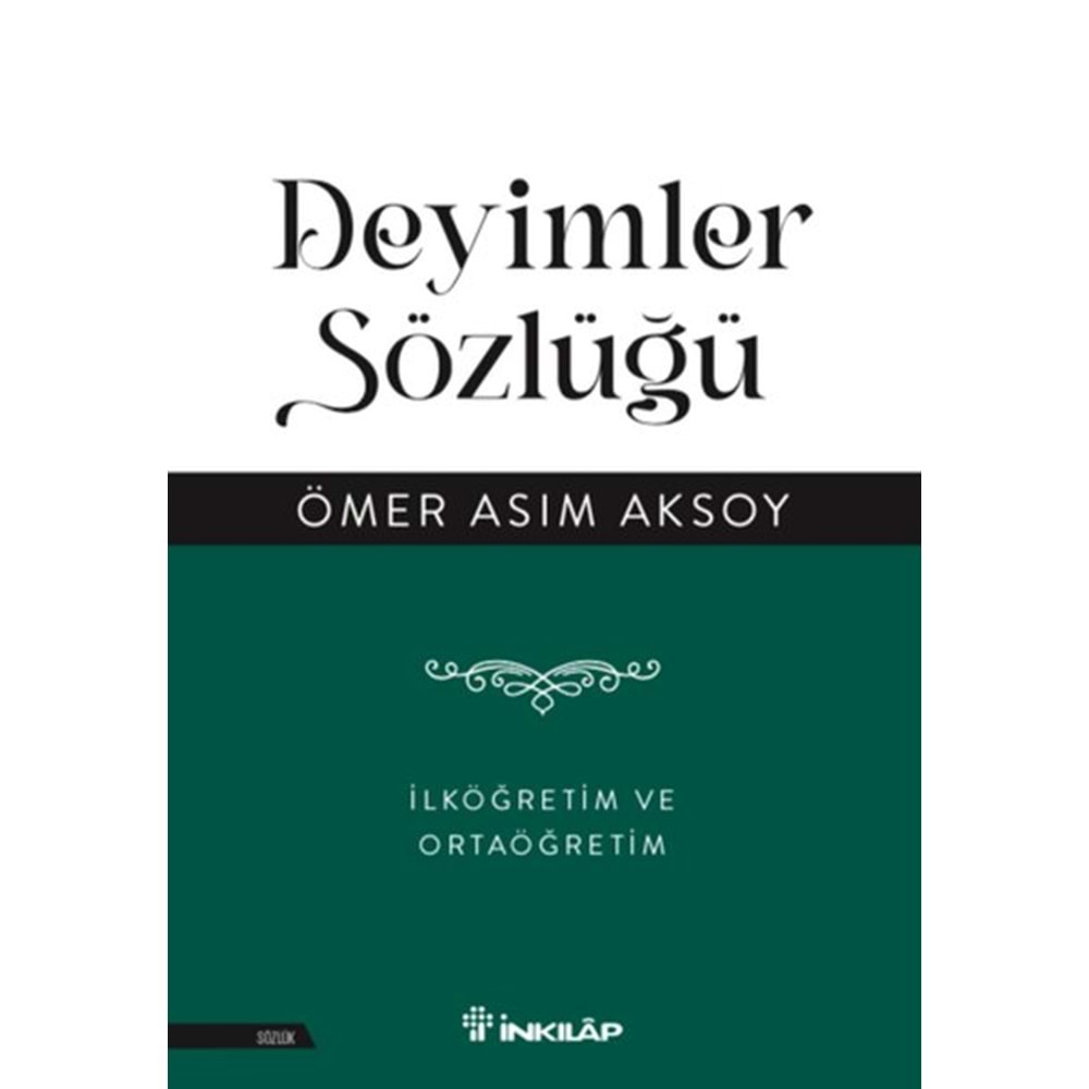 Deyimler Sözlüğü İlköğretim ve Ortaöğretim - İnkılap Kitabevi