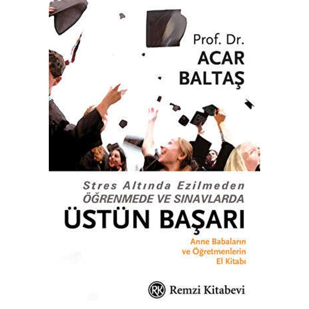 Üstün Başarı - Acar Baltaş - Remzi Kitabevi