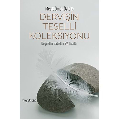 Dervişin Teselli Koleksiyonu - Mecit Ömür Öztürk - Hayykitap