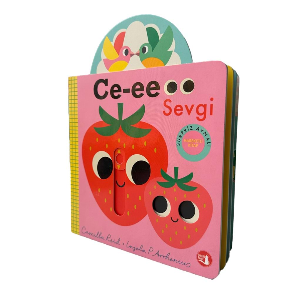 Ce-eee Sevgi Hareketli Kitap (Ciltli) - Camilla Reid - Büyülü Fener Yayınları