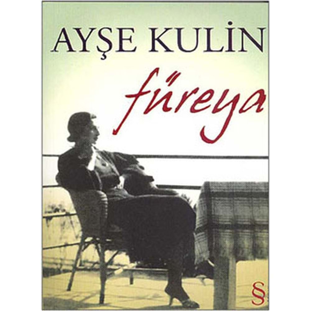 Füreya - Ayşe Kulin - Everest Yay.