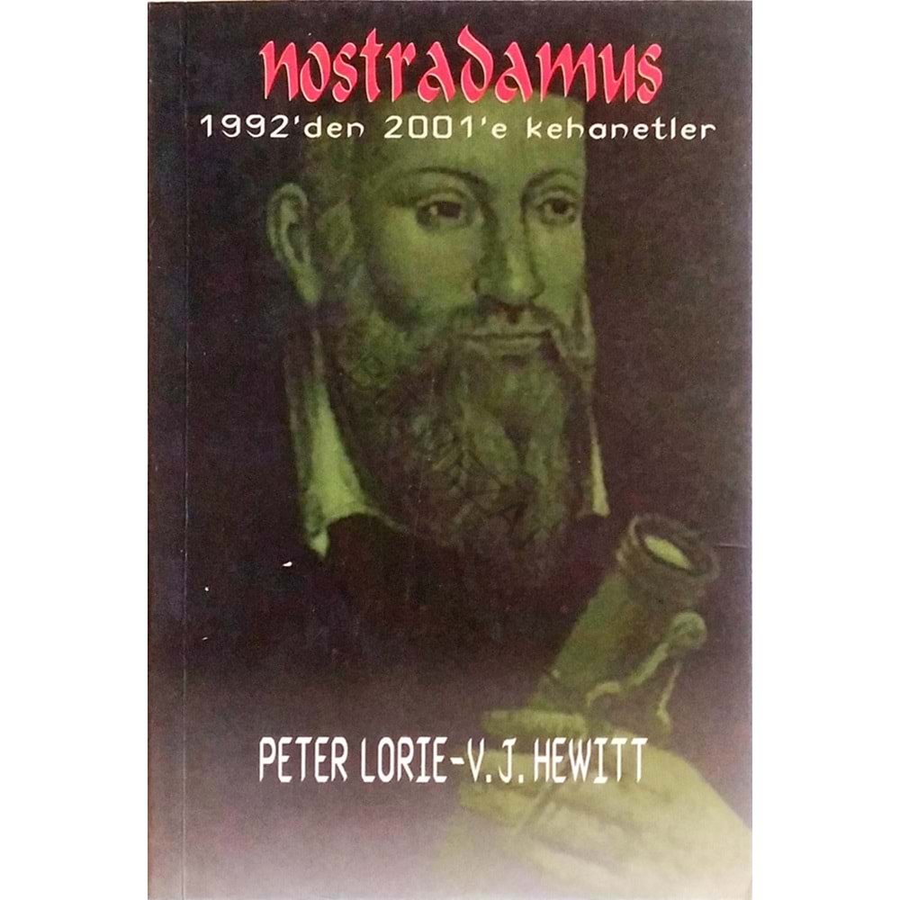 Nostradamus Bin Yıl Ötesi 2016'ya Kadar Kehanetler - James Hewitt , Pe