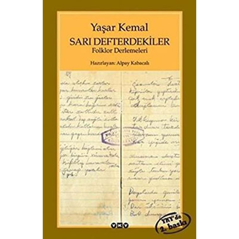 Sarı Defterdekiler - Yaşar Kemal - YKY.