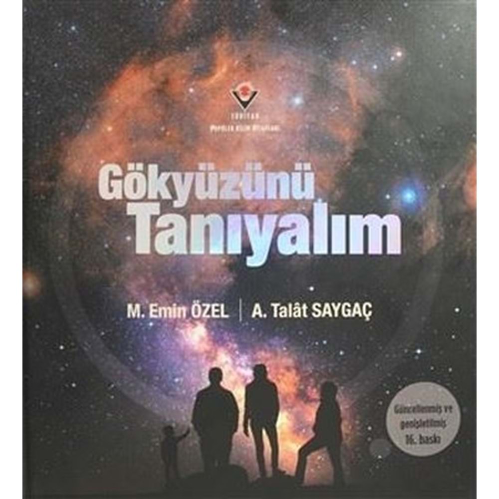 Gökyüzünü Tanıyalım Ciltli - M. Emin Özel - TÜBİTAK Yayınları