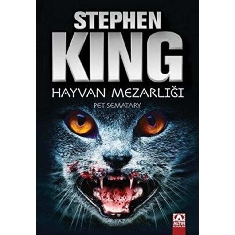 Hayvan Mezarlığı Gecenin Pençesi - Stephen King - Altın Kitaplar