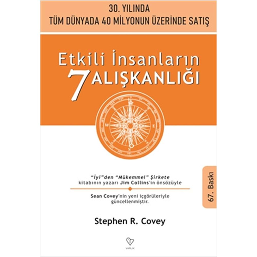 Etkili İnsanların 7 Alışkanlığı - Stephen R. Covey - Varlık Yayınları