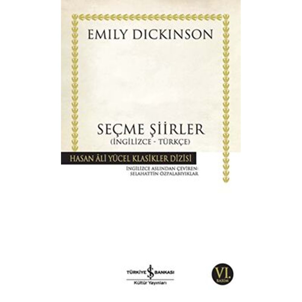 Seçme Şiirler - Emily Dickinson - İş Bankası Kültür Yayınları