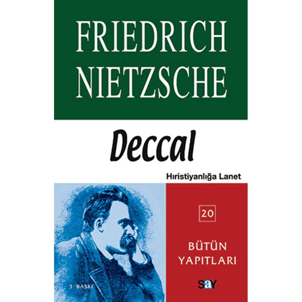 Deccal Bütün Yapıtları - Friedrich Nietzsche - Say Yayınları