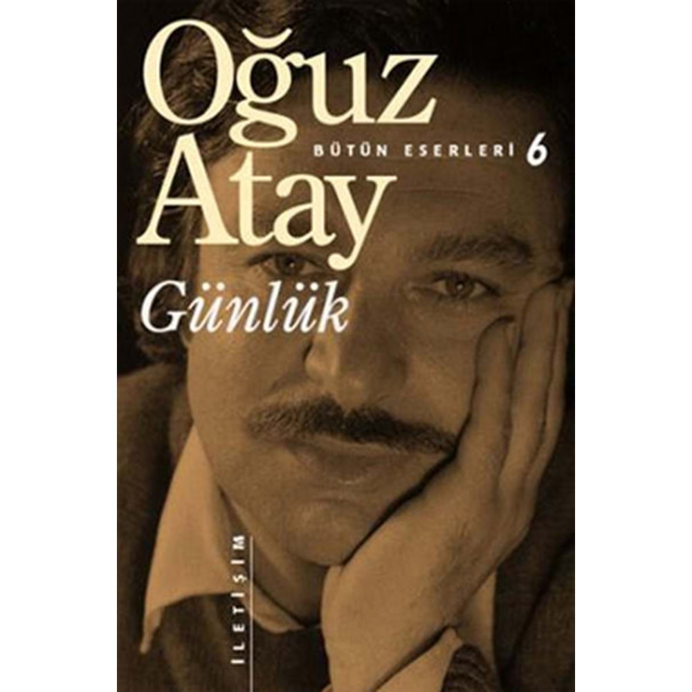 Günlük - Oğuz Atay - İletişim Yay.