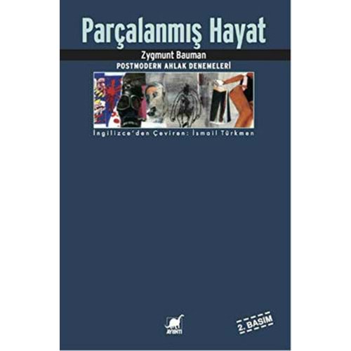 Parçalanmış Hayat - Zygmunt Bauman - Ayrıntı Yayınları