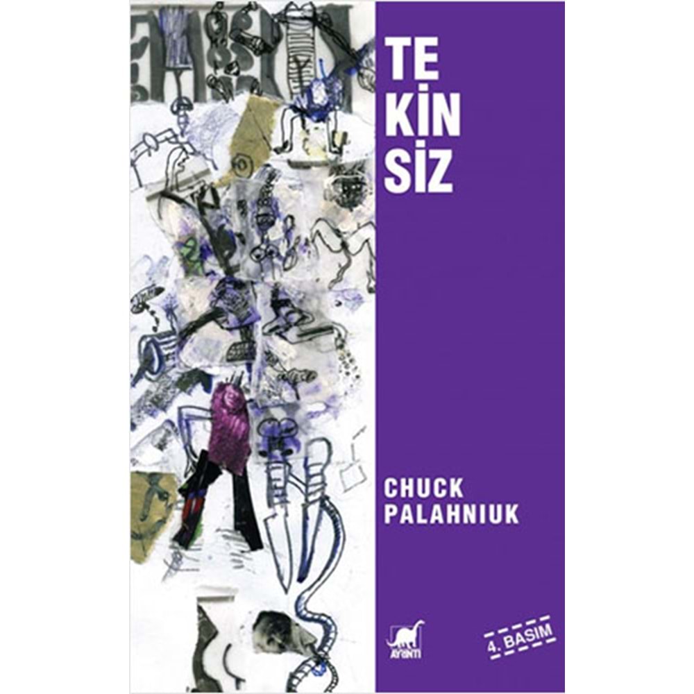 Tekinsiz - Chuck Palahniuk - Ayrıntı Yayınları