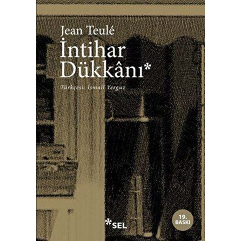 İntihar Dükkanı - Jean Teule - Sel Yayıncılık