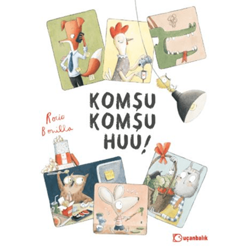 Komşu Komşu Huu! CİLTLİ -- Rocio Bonilla - Uçanbalık Yayıncılık