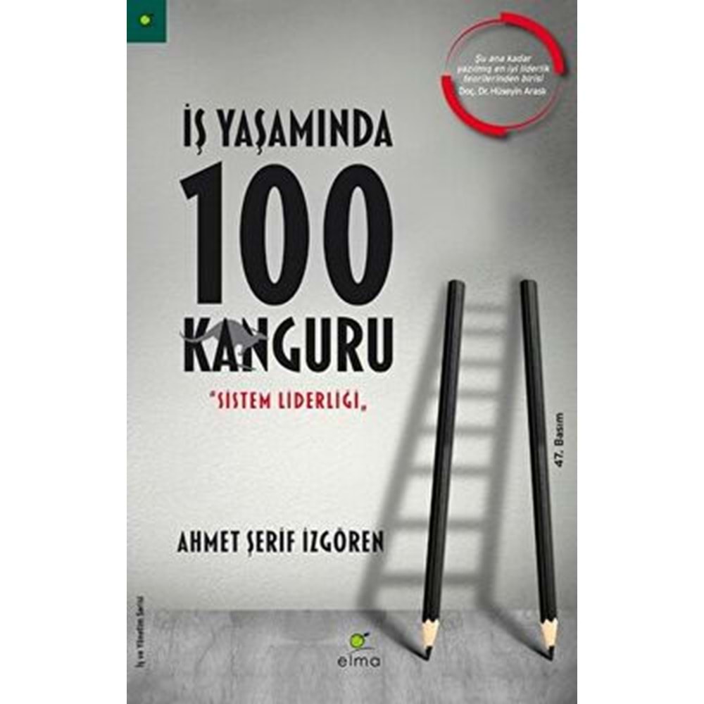 İş Yaşamında 100 Kanguru - Ahmet Şerif İzgören - Elma Yayınevi