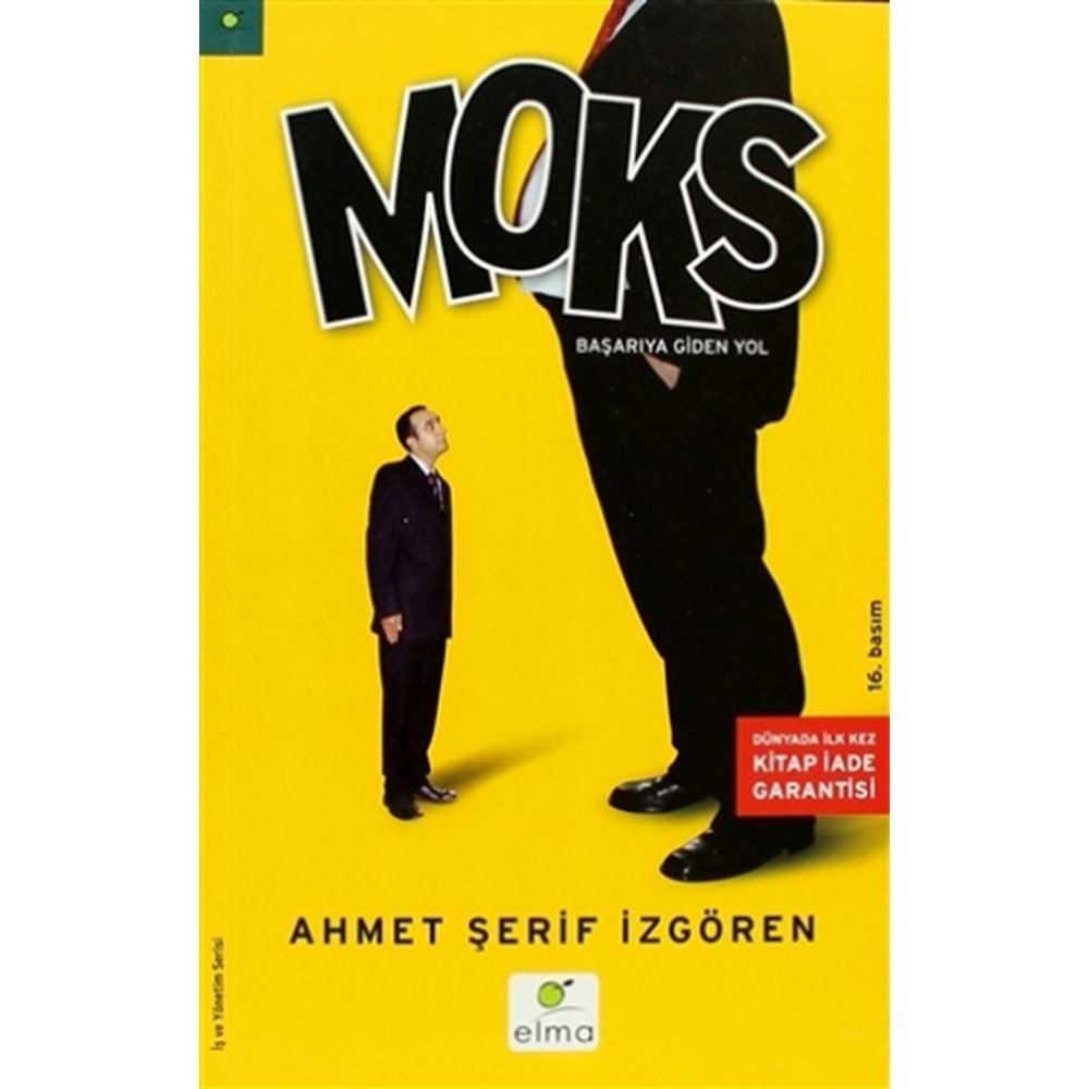 Moks Başarıya Giden Yol - Ahmet Şerif İzgören - Elma Yayınevi