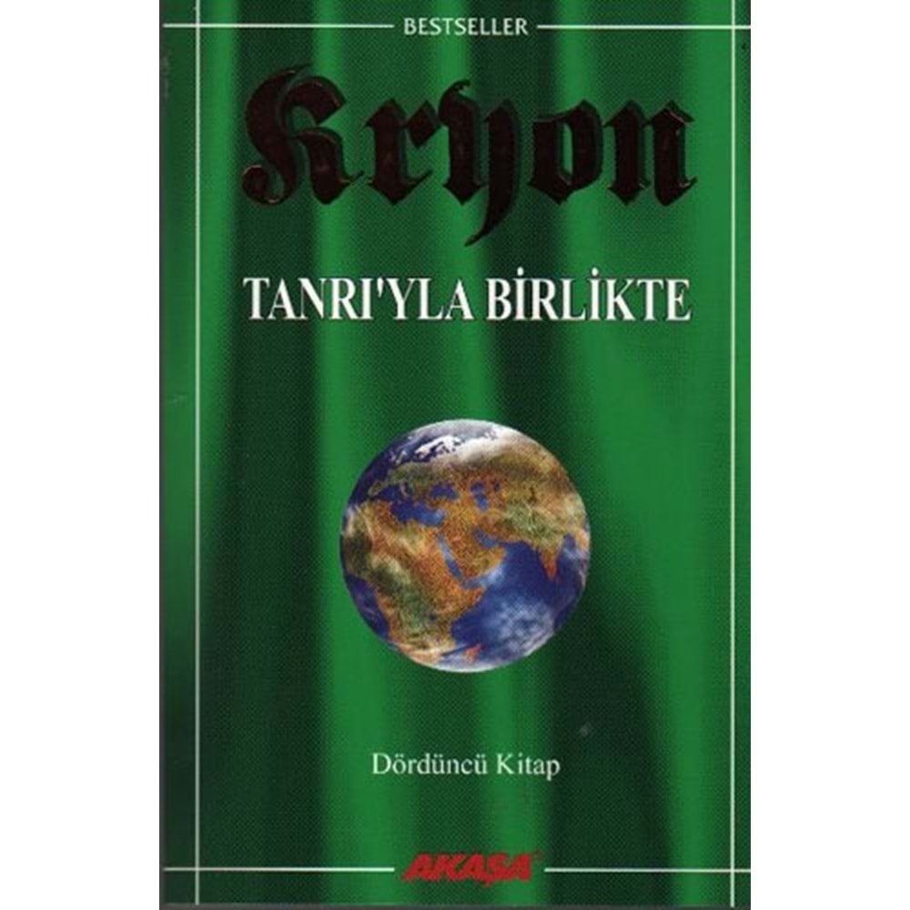 Kryon: 4. Kitap Tanrı’yla Birlikte - Lee Carroll - Akaşa Yayınları