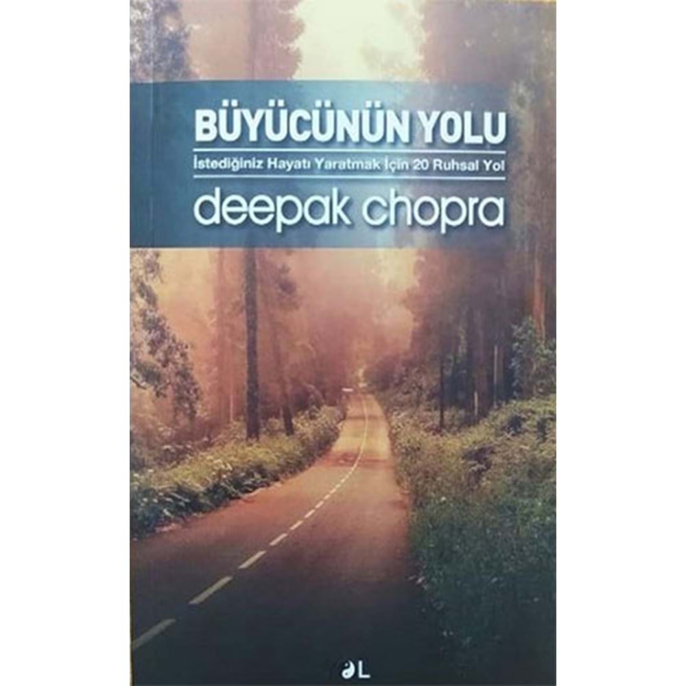 Büyücünün Yolu İs - Deepak Chopra - Yol Yayınları