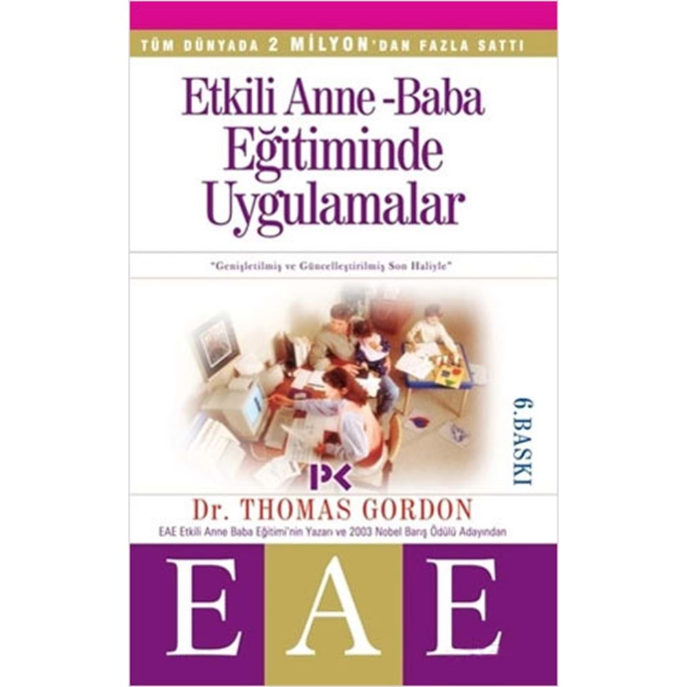 Etkili Anne Baba Eğitiminde Uygulamalar - Thomas Gordon - Profil Kitap